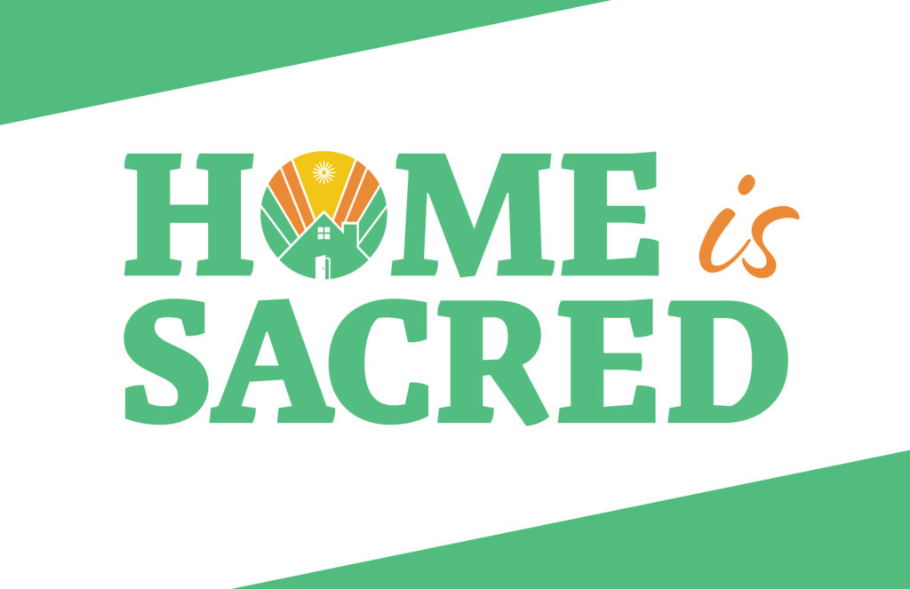 Home is Sacred